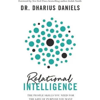 Populárně naučná literatura pro dospělé Relational Intelligence - Daniels, Dharius