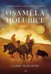 Osamělá holubice - Larry McMurtry…