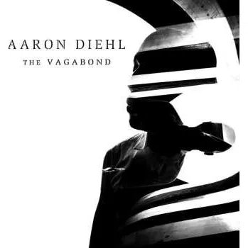 Zahraniční hudba CD Aaron Diehl: The Vagabond DIGI 2020 Digipack