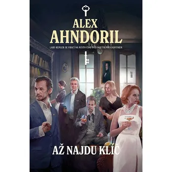 Až najdu klíč - Alex Ahndoril (2023, pevná), e-kniha