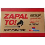 BALhome Zapal to! pevný podpalovač 40 ks