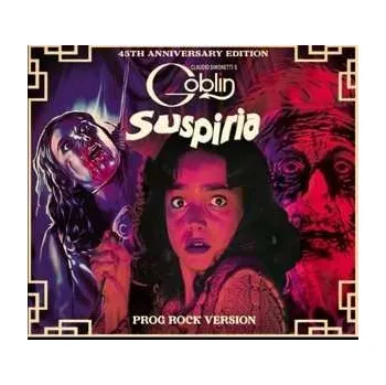Zahraniční hudba CD Claudio Simonetti's Goblin: Suspiria (Prog Rock Version) DIGI 2022 Digipack 45th Anniversary Prog Rock Edition