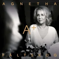 A Plus - Agnetha Fältskog