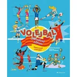 Volejbal vykreslený dětem: Ilustrovaný průvodce - Alberto Bertolazzi (2023, pevná)