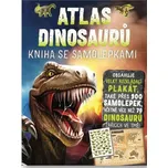 Atlas dinosaurů: Kniha se samolepkami -…
