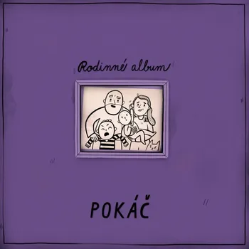 Česká hudba Rodinné album - Pokáč