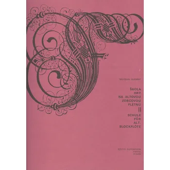 Škola hry na altovou zobcovou flétnu II. - Miloslav Klement