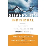 The Sovereign Individual - Davidson, James West