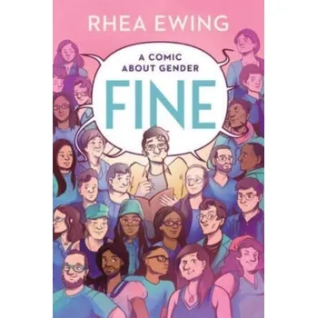 Komiks pro dospělé Fine - Ewing, Rhea (University of Wisconsin-Madison)