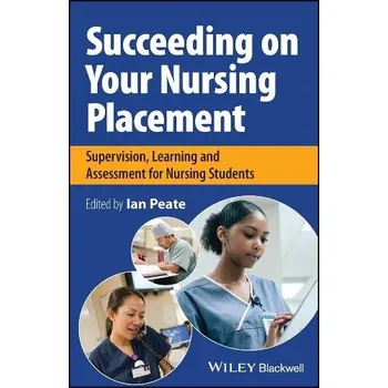 Succeeding on Your Nursing Placement