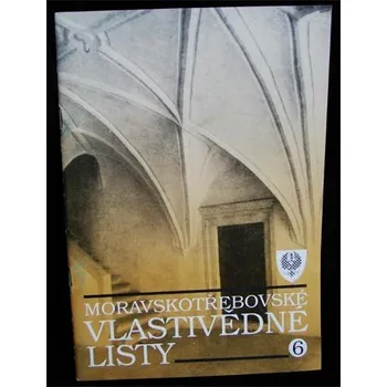 Moravskotřebovské vlastivědné listy 6