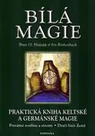 Bílá magie - Iris Rinkenbach, Brian O.…