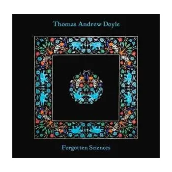 Zahraniční hudba LP Tad Doyle: Forgotten Sciences 2023