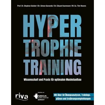Hypertrophietraining - Geisler Stephan, Prof. Dr., Remmert Stefan