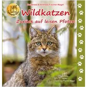 Příroda Wildkatzen - Fischer-Nagel, Heiderose