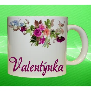 hrnek se jménem VALENTÝNKA 150ml