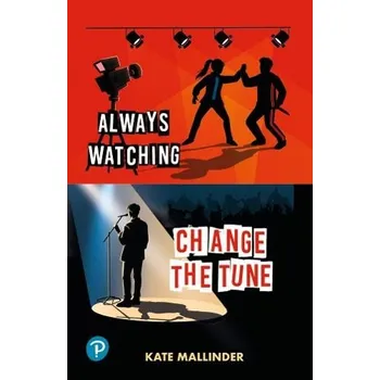 Cizí jazyk Rapid Plus Stages 10-12 10.5 Always Watching / Change the Tune - Mallinder, Kate