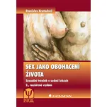 Sex jako obohacení života - Stanislav…