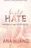 Twisted Hate: Nenávist na ostří nože - Ana Huang (2023, pevná), kniha