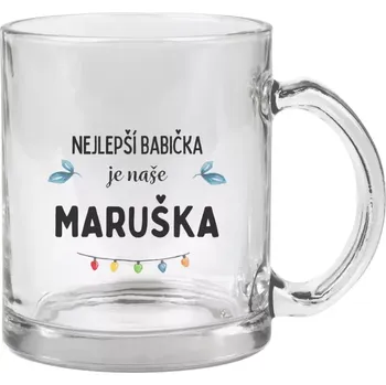 Hrnek 330 ml - skleněný Nejlepší babička, oslava