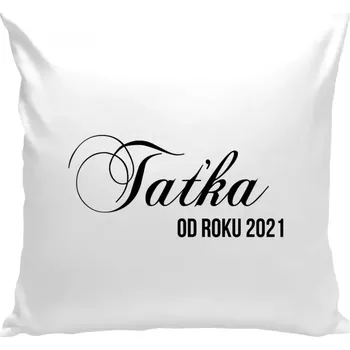 Polštář Polštář bílý 40x40 cm Taťka od roku