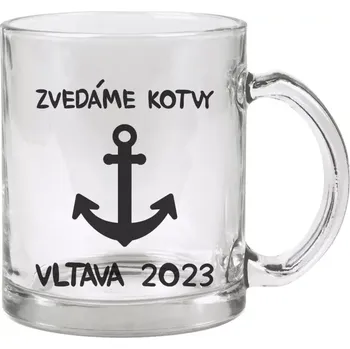 Hrnek 330 ml - skleněný Zvedáme kotvy