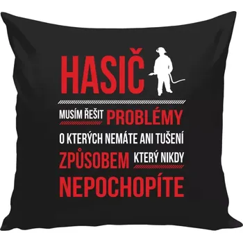 Polštář Polštář černý 40x40 cm Musím řešit problémy - hasič