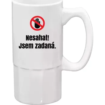 Sklenice Půllitr bílý vysoký Nesahat, jsem zadaná