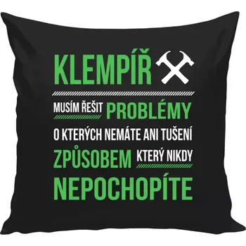 Polštář Polštář černý 40x40 cm Musím řešit problémy - klempíř