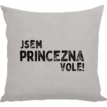 Polštář Polštář lněný 40x40 cm Jsem princezna vole!