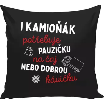 Polštář Polštář černý 40x40 cm I kamioňák potřebuje pauzičku