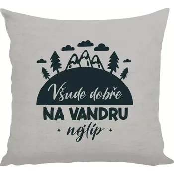 Polštář Polštář lněný 40x40 cm Všude dobře na vandru nejlíp
