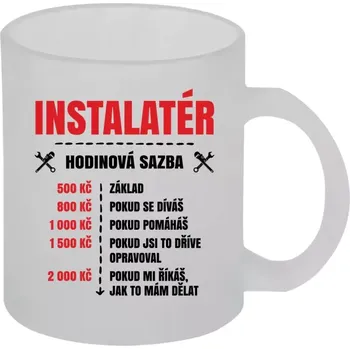 Hrnek 330 ml - skleněný matný Hodinová sazba - instalatér