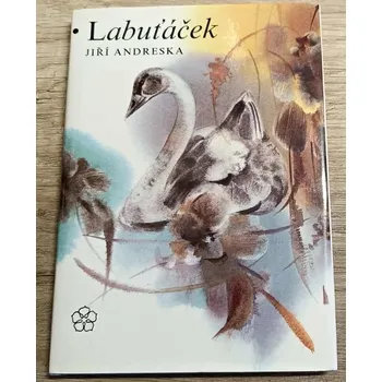 Labuťáček - Jiří Andreska