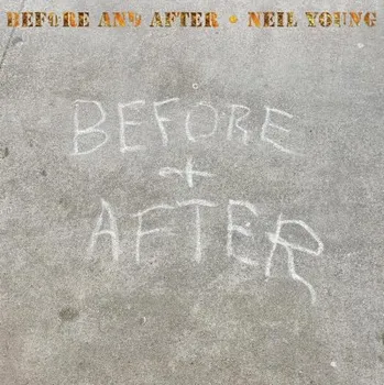 Hudba Neil Young - Before And After (LP, 9362484944/M)