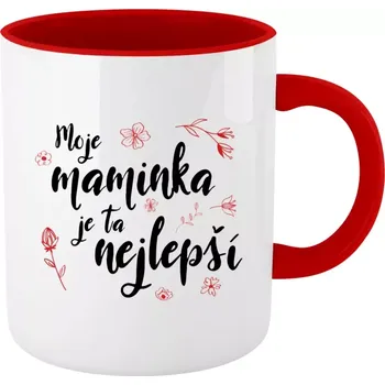 Hrnek pro maminku - Moje maminka je ta nejlepší - červený vnitřek a ucho 330 ml