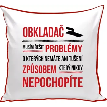 Polštář Polštář barevný 32x32 cm Musím řešit problémy - obkladač
