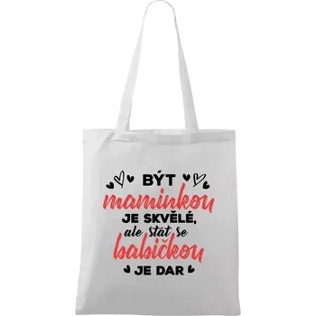 Látková taška Stát se babičkou je dar