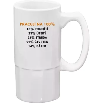 Sklenice Půllitr bílý vysoký Pracuji na 100%