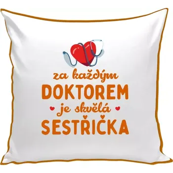 Polštář Polštář barevný 32x32 cm Za každým doktorem je skvělá sestřička