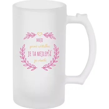 Sklenice Půllitr pro učitelky - Moje paní učitelka je ta nejlepší ze všech - matný