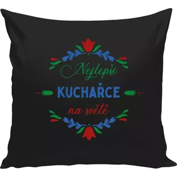 Polštář Polštář černý 40x40 cm Nejlepší kuchařce na světě