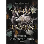 Světlo v plameni - Jennifer L.…