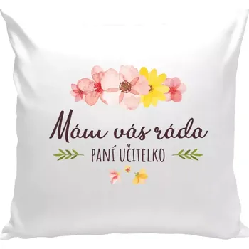 Polštář Polštář bílý 40x40 cm Mám vás ráda, paní učitelko