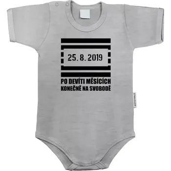 Kojenecký body Dětské body s krátkým rukávem Po devíti měsících konečně na svobodě