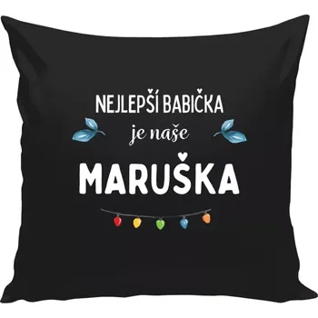 Polštář Polštář černý 40x40 cm Nejlepší babička, oslava