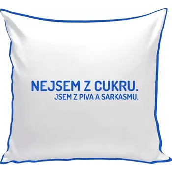 Polštář Polštář barevný 32x32 cm Nejsem z cukru. Jsem z piva a sarkasmu.