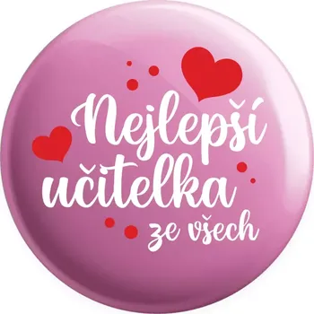 Placka Nejlepší učitelka ze všech - srdíčka