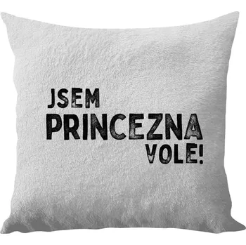 Polštář Polštář bílý 40x40 cm - dlouhý chlup Jsem princezna vole!