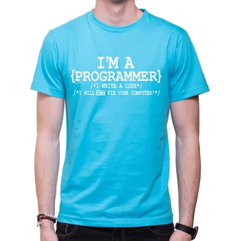 Pánské oblečení Tričko - I'm a Programmer , Barva látky tyrkysová modrá, Střih Pánsky/UNISEX, Velikost XXL